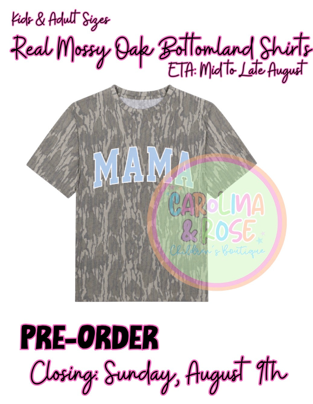 Mama Mossy Oak Shirt *PRE-ORDER*