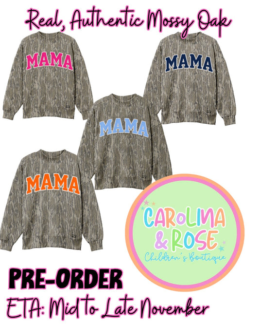 Mossy Oak Mama Sweatshirts *PRE-ORDER*