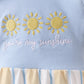 You're my sunshine embroidery Bubble