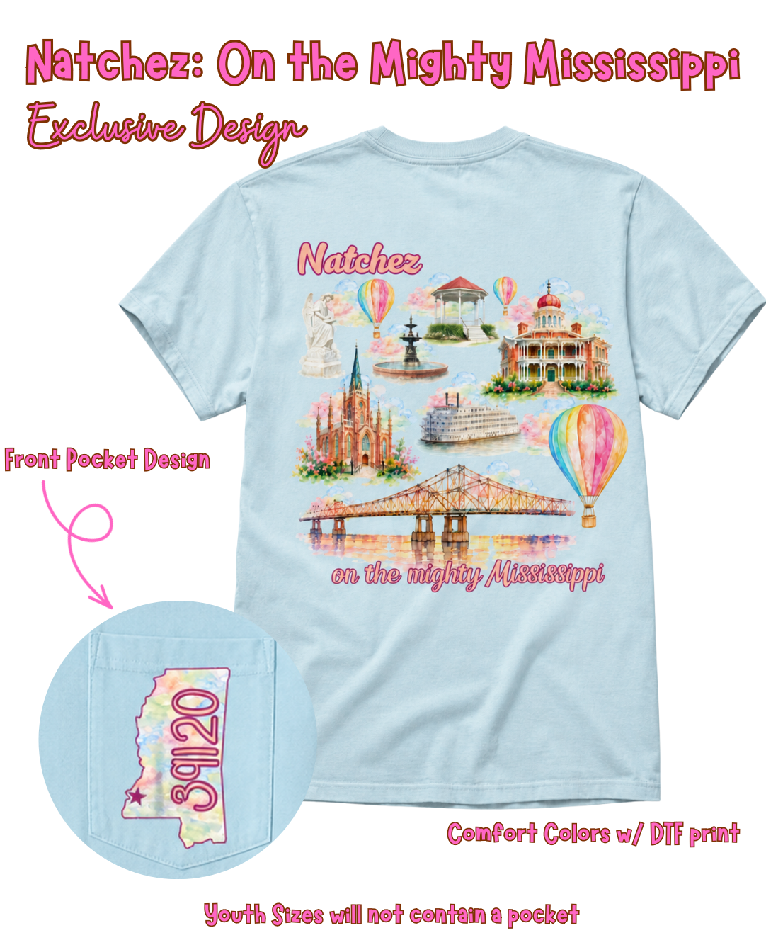 Natchez: On the Mighty Mississippi Comfort Colors T-Shirt