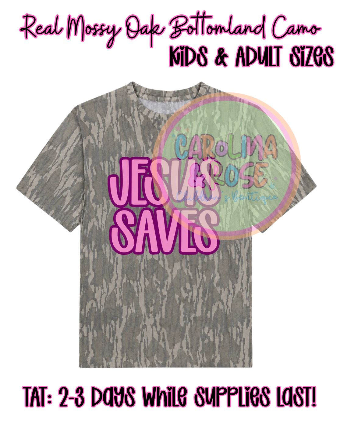 JESUS SAVES Mossy Oak Bottomland Camp T-Shirt